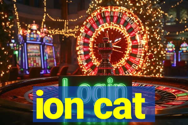 ion cat